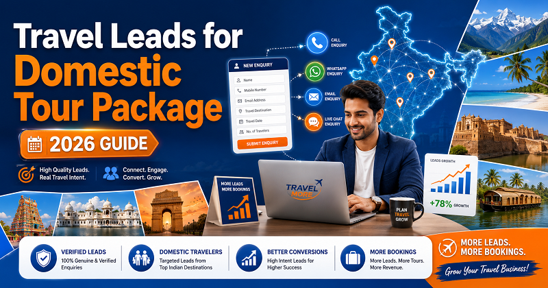travel leads for domestic tour package