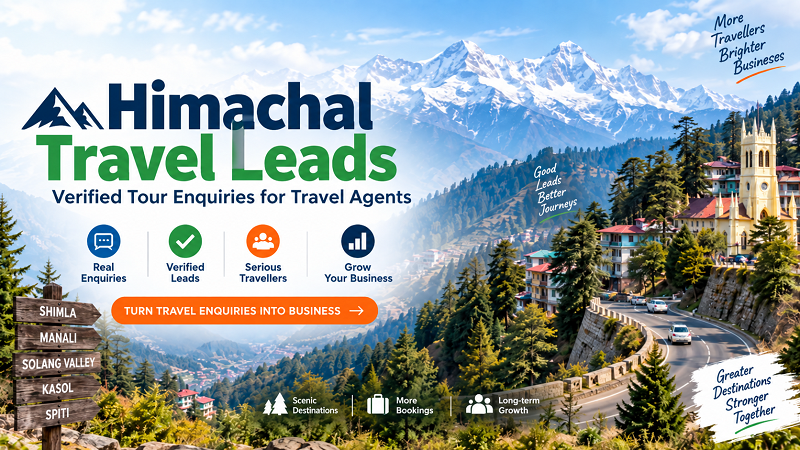 Himachal Travel Leads for Travel Agents in India